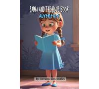 Emma and the blue Book Adventure
