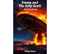 Emma and The Holy Grail: Atlantis Rising: 2