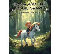 Emma and the magic spark: Coloring comic book