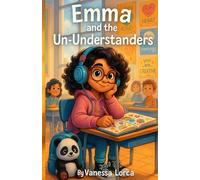 Emma and the Un-Understanders