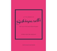 Emma Baxter-Wright Little Book of Schiaparelli (Tapa dura)