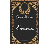 Emma: By Jane Austen - Illustrated