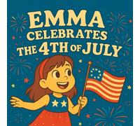 Emma celebrates the 4th of July
