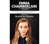 EMMA CHAMBERLAIN BIOGRAPHY: An American YouTuber, Podcaster and Businesswoman Driving Fashion, Media and Innovation