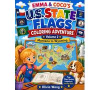 Emma & CoCo’s U.S. State Flags Coloring Adventure Volume 2 (Emma & Coco Learning Adventures)