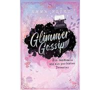 Emma Flint Eva Glimmer Gossip. Ein Geheimnis und ein perfektes Desa (Tapa dura)
