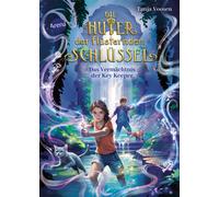 Emma Gillette T Die Hüter der flüsternden Schlüssel (3). Das Vermäch (Tapa dura)