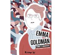 Emma Goldman: Femme et anarchiste