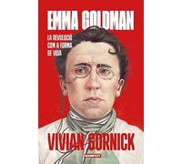 Emma Goldman: La revolució com a forma de vida (GENERAL)
