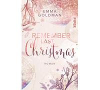 Emma Goldman Remember Last Christmas: Roman Weihnachtlicher Lieb (Tapa blanda)