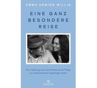Emma Heming Wil Eine ganz besondere Reise: Mut, Hoffnung und inner (Tapa blanda)