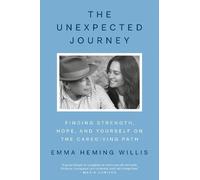 Emma Heming Willis The Unexpected Journey (Tapa dura) (Importación USA)
