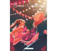 Emma i Caputxina 5. Un estiu massa curt