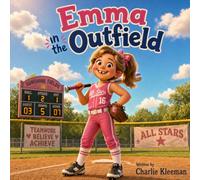 Emma in the Outfield
