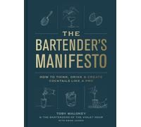 Emma Janzen Toby Maloney The Bartender's Manifesto (Tapa dura)