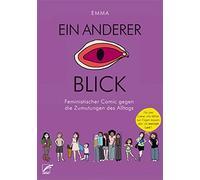 Emma Julia Schä Ein anderer Blick: Feministischer Comic gegen die (Tapa blanda)