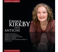 Emma Kirkby - Arie Antiche