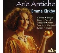 Emma Kirkby : Arie Antiche.