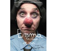 Emma la clown et moi [Francia] [DVD]