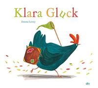 Emma Levey Seraina Mar Klara Gluck: Bilderbuch ab 3 - perfekt fürs O (Tapa dura)