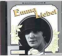 Emma Liebel - Succes Et Raretes 1923