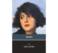 Emma: Love, Laughter, and Second Chances in Regency England