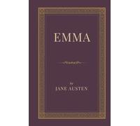 Emma: Love, Laughter, and Second Chances in Regency England (Hard Cover)