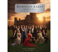 Emma Marriott Downton Abbey: The Grand Finale (Tapa dura) (Importación USA)