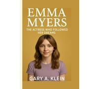 EMMA MYERS BIOGRAPHY: The Actress Who Followed Her Dreams