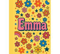 Emma - Quaderno a Righe 8,5"x11" | 120 pagine | Copertina Floreale Personalizzata: Quaderno colorato e creativo con nome personalizzato - perfetto per appunti, diario, scuola o regalo