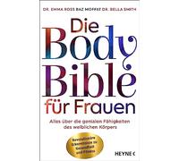Emma Ross Baz M Die Body Bible für Frauen: Alles über die genialen F (Tapa dura)