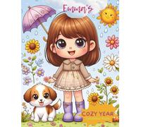 Emma’s Cozy Year Coloring Book: Cute and Easy Seasonal Pages with a Playful Puppy for Girls Ages 5-8