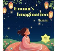 Emma’s Imagination: Emma’s discovery about Space with Fun Coloring Pages Inside