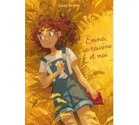 Emma, sa cousine et moi