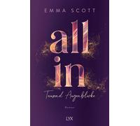 Emma Scott All In - Tausend Augenblicke: Special Edition (All-In-Due (Tapa dura)