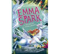 Emma Spark 3, El secreto del unicornio (Fantasy)