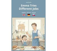 Emma Tries Different Jobs: English, German, Slovak