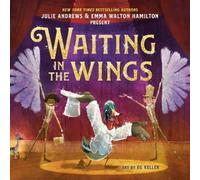 Emma Walton Hamilton Julie Andrews Waiting in the Wings (Tapa dura)