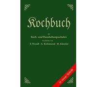 Emma Wundt Kochbuch der Koch- und Haushaltungsschulen (Tapa dura)