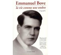 Emmanuel Bove: La vie comme une ombre