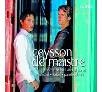 Emmanuel Ceysson - Reinecke: Harp Concerto Op. 182 - Zabel: Harp Concerto Op. 35 - Parish-Alvars: Concerto for Two Harps Op. 91