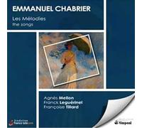 Emmanuel Chabrier - CHABRIER: V 7: MELODIES