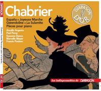 Emmanuel Chabrier : España - Joyeuse Marche - Gwendoline - La Sulamite - Pièces pour piano. Danco, Poulenc, Meyer, Paray, Argenta.
