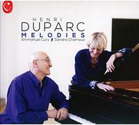 Emmanuel Cury y Sandra Chamoux – Henri Duparc: Melodías – Calliope