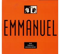 Emmanuel - Emmanuel - We Shall Overcome - [12"]