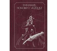 EMMANUEL HONORATO VÁZQUEZ: Un modernista en los Andes / A Modernist in the Andes (INGLES)