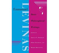 Emmanuel Levinas: Basic Philosophical Writings (Studies in Continental Thought)