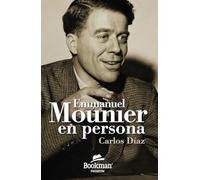 Emmanuel Mounier, en persona