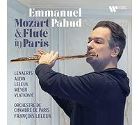 EMMANUEL PAHUD, PAUL MEYER, ANNELEEN LENAERTS, GILBERT AUDIN, RADOVAN VLATKOVIC - EMMANUEL PAHUD, PAUL MEYER, ANNELEEN LENAERTS, GILBERT AUDIN, RADOVAN VLATKOVIC - Mozart & Flute In Paris (2 Cd)