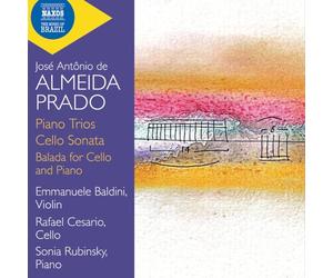 Emmanuele Baldini - Rafael Cesario - Sonia Rubinsky - Trios avec piano - Sonate pour violoncelle - Balada pour violoncelle et piano
